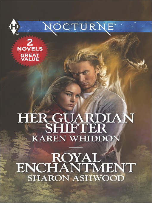 Title details for Her Guardian Shifter & Royal Enchantment by Karen Whiddon - Available